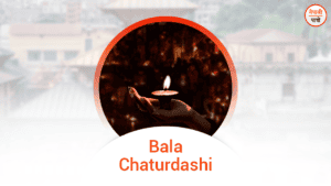 Bala Chaturdashi