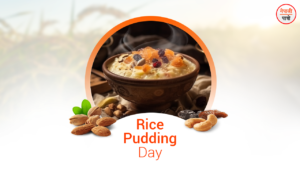 Rice Pudding Day